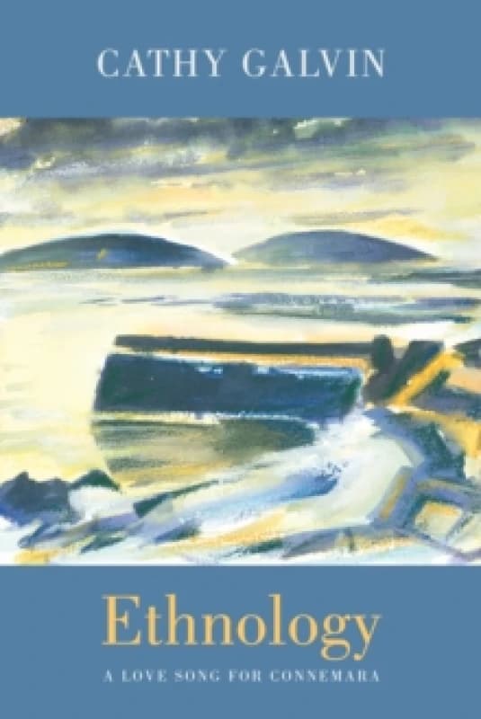 Ethnology : a love song for Connemara Paperback / softback