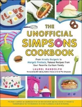 The Unofficial Simpsons Cookbook by Laurel Randolph