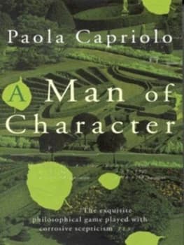 A Man of Character by Paola Capriolo Paperback