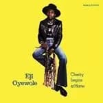 Eji Oyewole - Charity Begins at Home (Music CD)
