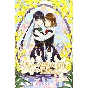 Kiss and White Lily for My Dearest Girl, Vol. 9