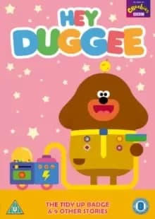 Hey Duggee: The Tidy Up Badge and Other Stories