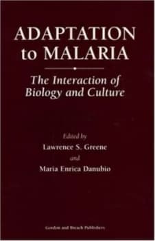 Adaptation to Malaria by Lawrence S. Greene Hardback