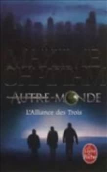Alliance Des Trois Autre-Monde Tome 1 by Maxime Chattam Book