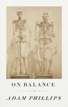 On Balance by Adam Phillips Hardback