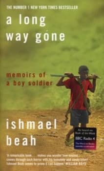 A Long Way Gone by Ishmael Beah Hardback