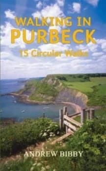 Walking in Purbeck by Andrew Bibby Paperback