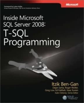 Inside Microsoft Sql Server 2008 by Itzik Ben-Gan Paperback