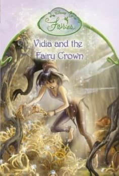 Vidia and the Fairy Crown Paperback