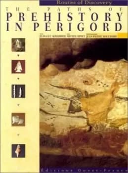 Paths of prehistory in Prigord by