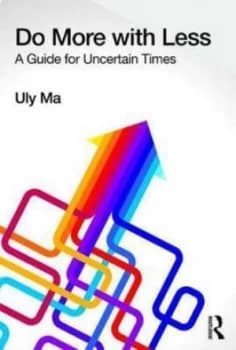 Do More with Less by Uly Ma Book