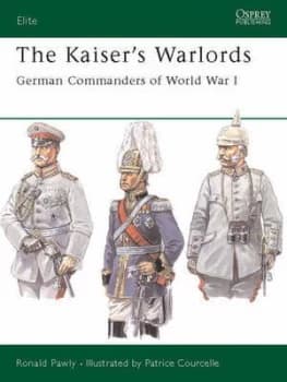The Kaisers Warlords by Ronald Pawly Paperback