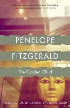 The Golden Child by Penelope Fitzgerald Paperback