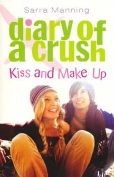 Kiss and Make up by Sarra Manning Paperback