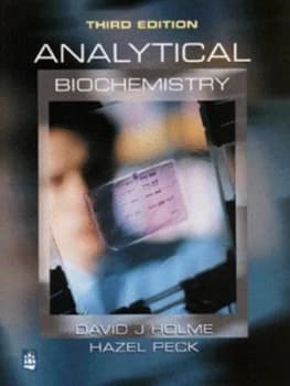 Analytical Biochemistry by David Holme Book