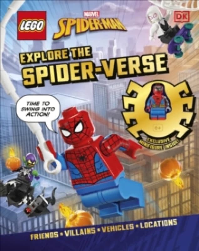 LEGO Marvel Spider-Man Explore the Spider-Verse : With Exclusive LEGO Spider-Man Minifigure Hardback