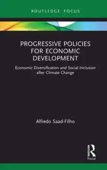 Progressive Policies for Economic DevelopmentEconomic Diversification and Social Inclusion after Climate Change