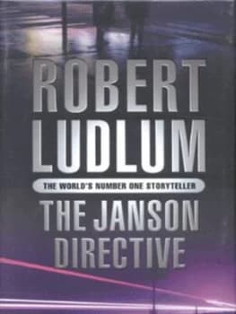 The Janson Directive by Robert Ludlum Hardback