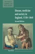 disease medicine and society in england 1550 1860