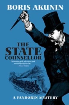 The State Counsellor by Boris Akunin Hardback