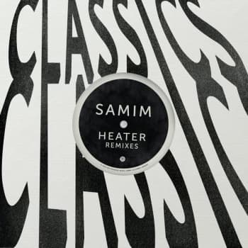 Samim - Heater (Remixes) Vinyl