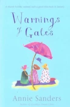 Warnings of Gales by Annie Sanders Hardback