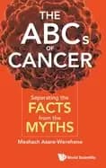 abcs of cancer separating the facts from the myths