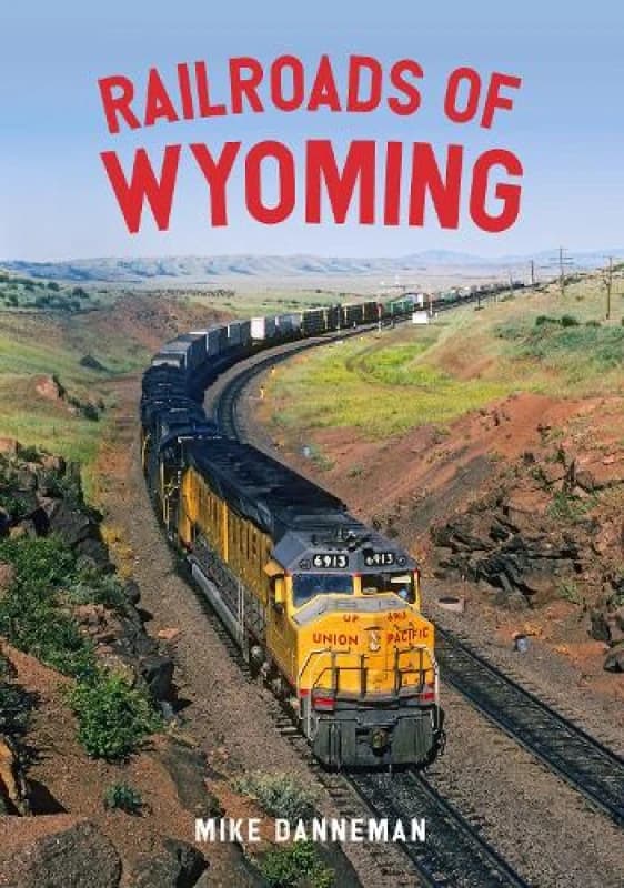 Railroads of Wyoming Paperback / softback