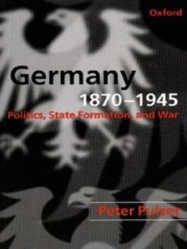 Germany 1870-1945 by Peter Pulzer Book