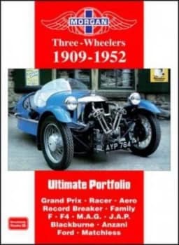 Morgan Three-Wheelers 1909-1952 Ultimate Portfolio by R Clarke Paperback
