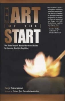 The Art of the Start by Guy Kawasaki Hardback