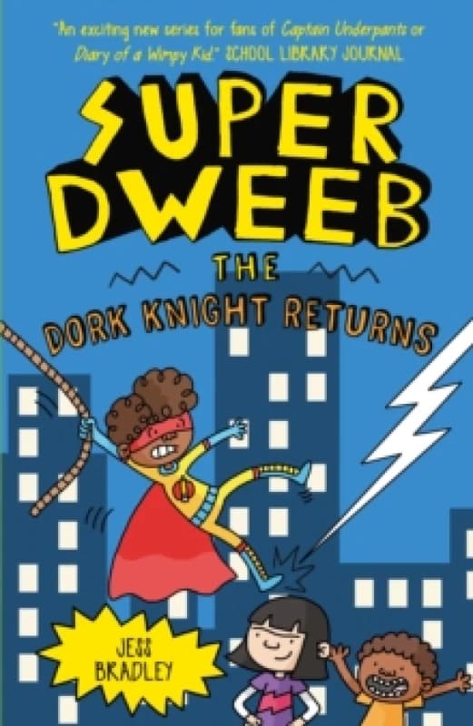 Super Dweeb: The Dork Knight Returns Paperback / softback