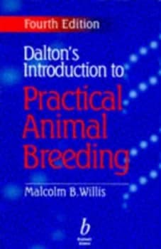Daltons Introduction to Practical Animal Breeding by M. B. Willis Paperback