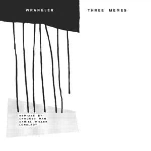 Wrangler - Three Memes Vinyl