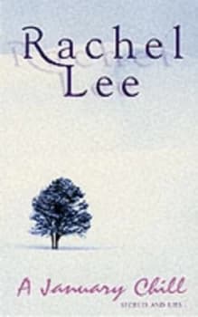 A January Chill by Rachel Lee Book