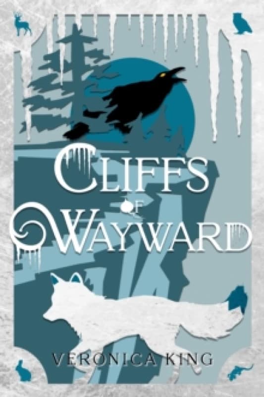Cliffs of Wayward Hardback