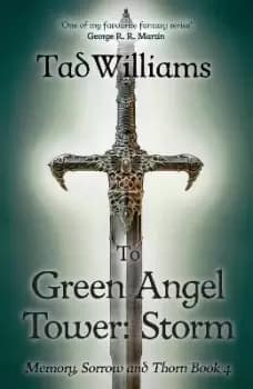 To Green Angel Tower: Storm by Tad Williams