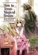 how to treat magical beasts mine and masters medical journal vol 5