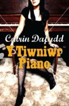 Y Tiwniwr Piano by Catrin Dafydd Paperback