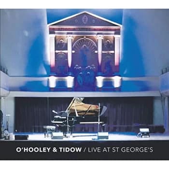 O'Hooley & Tidow - Live at St. George's CD