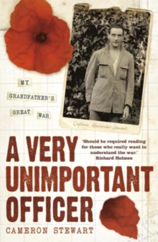 A Very Unimportant Officer. Paperback. By Alexander Stewart, Cameron Stewart, Jonathan Boff Books