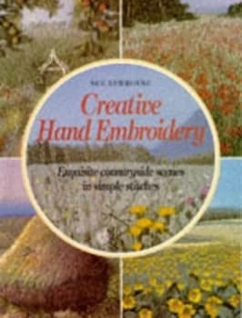 Creative Hand Embroidery by Sue Newhouse Paperback