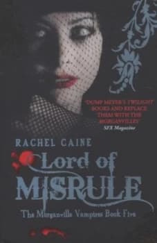 Lord of Misrule by Rachel Caine Paperback