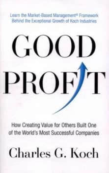 Good Profit by Charles G. Koch Paperback