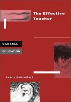 The Effective Teacher by Cedric Cullingford Book