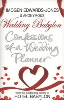 Wedding Babylon by Imogen Edwards-Jones Paperback