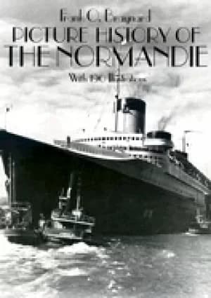 picture history of the normandie with 190 illustrations