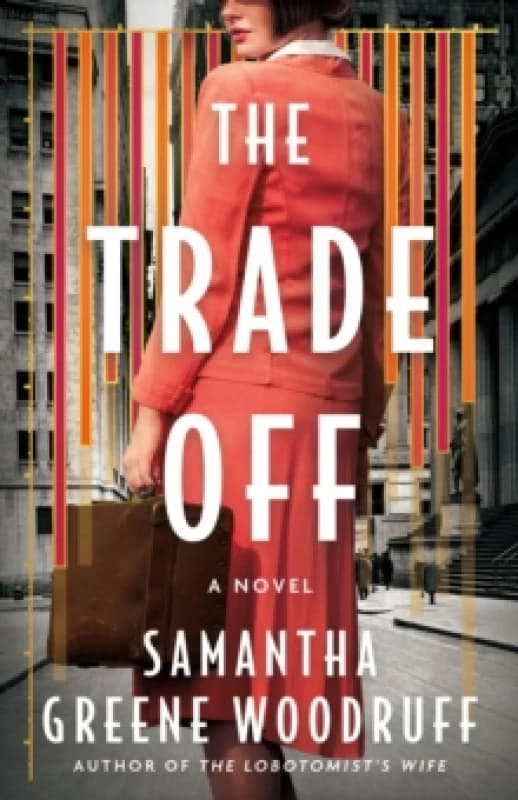 The Trade Off : A Novel Paperback / softback