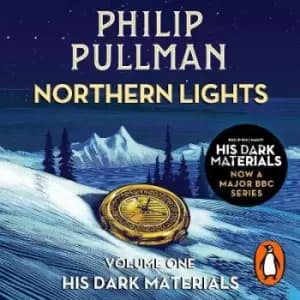 Northern Lights: His Dark Materials 1 by Philip Pullman
