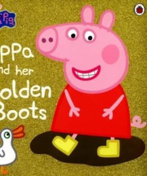 Peppa and Her Golden Boots by Rebecca Gerlings Book